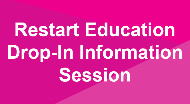 Are you an adult considering returning to education? If you answered yes, then why not join us to find out about our free ‘Restart Education’ course.