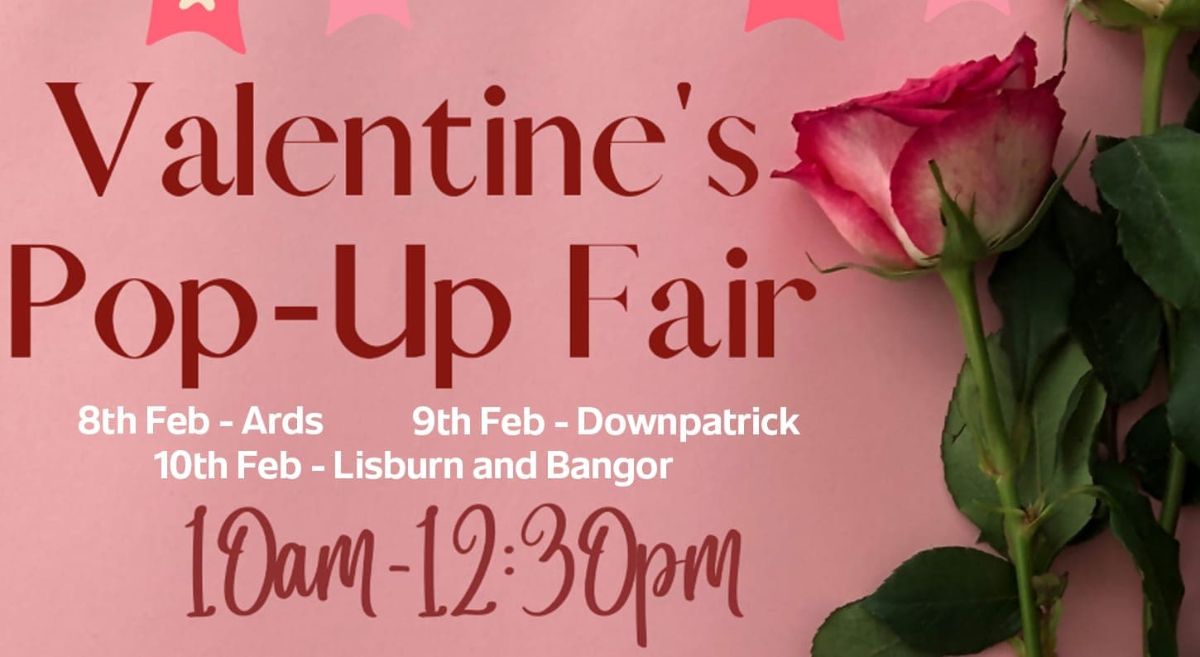 Valentine's Pop-Up Fair, details below