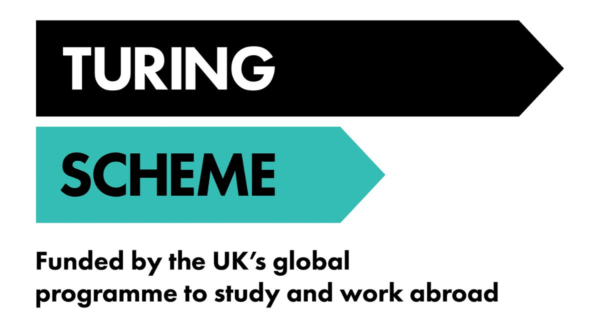 Turing Scheme: Funded by the UK's global programme to study and work abroad