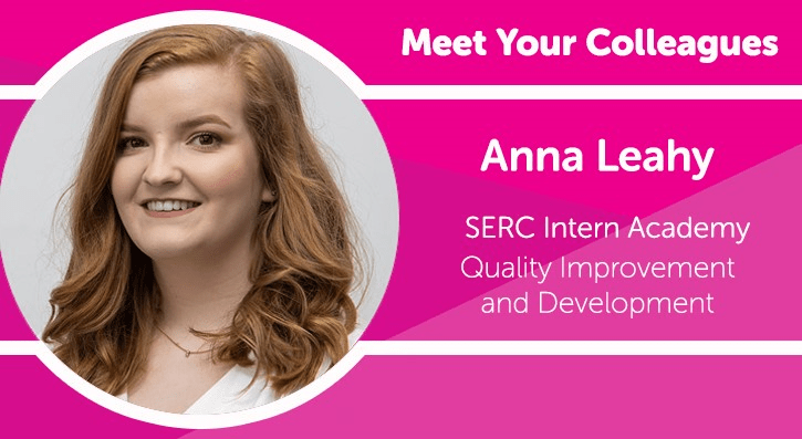 Meet Your Colleagues - Anna Leahy - SERC