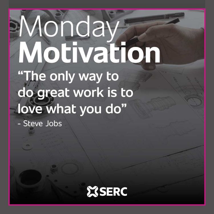 Monday Motivation - SERC